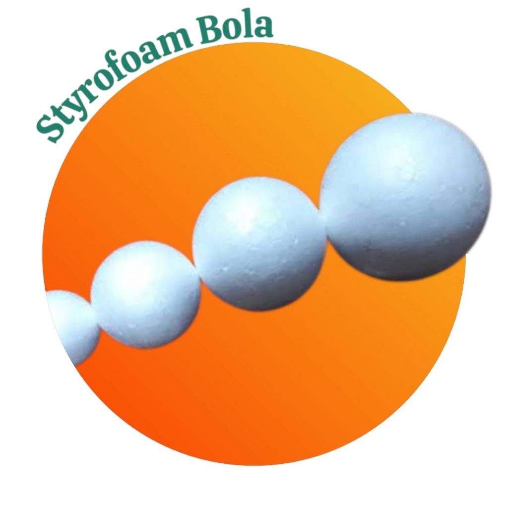 Styrofoam bola / gabus bola / bola styrofoam