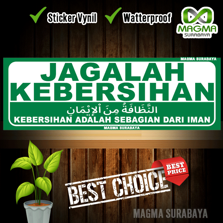 

Stiker Jagalah Kebersihan - Kebersihan adalah sebagian dari iman