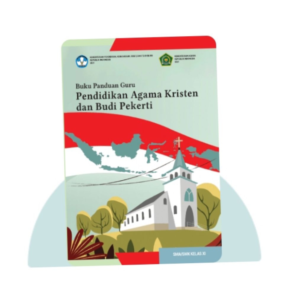 BUKU PANDUAN GURU PENDIDIKAN AGAMA KRISTEN SMA KELAS 11