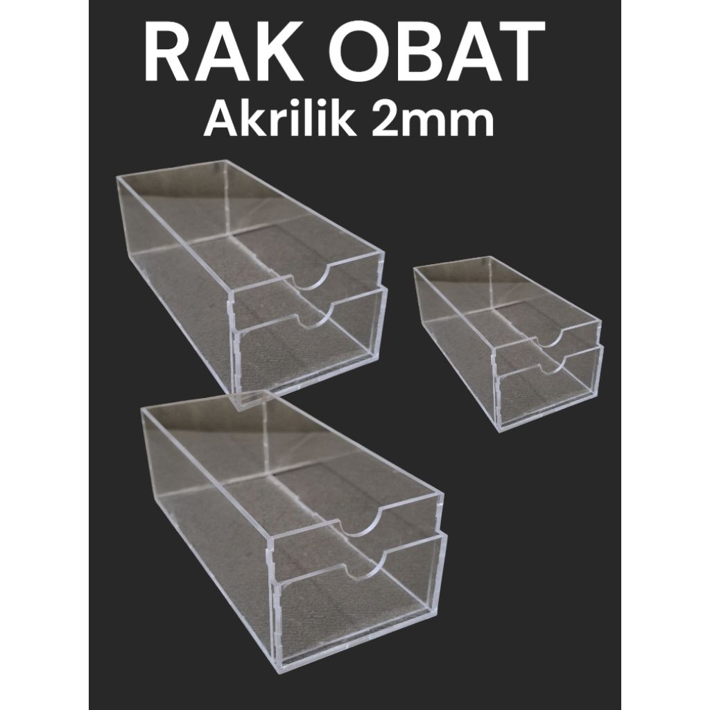 Rak Obat Akrilik / Rak Obat Akrilik 2mm