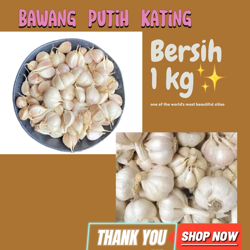 

Bawang putih kating bersih 1 kg