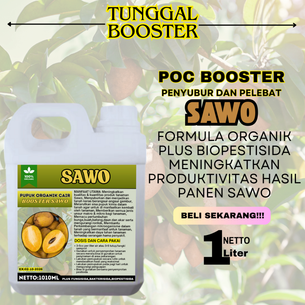 Pupuk Organik Cair Tanaman Sawo/Pupuk Sawo/Pupuk Melebatkan Buah Sawo/Pupuk Pelebat dan perangsang b