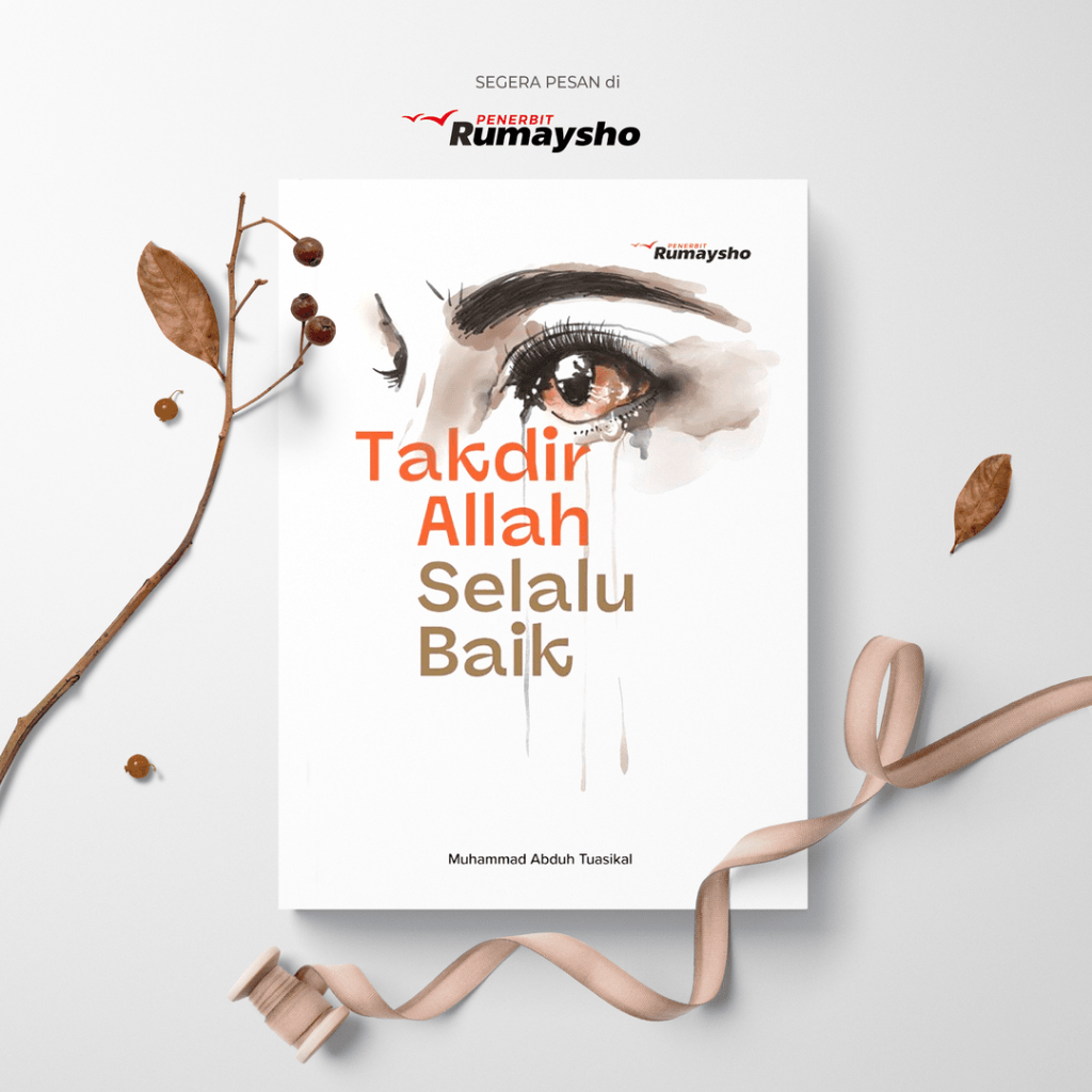 Takdir Allah Selalu Baik