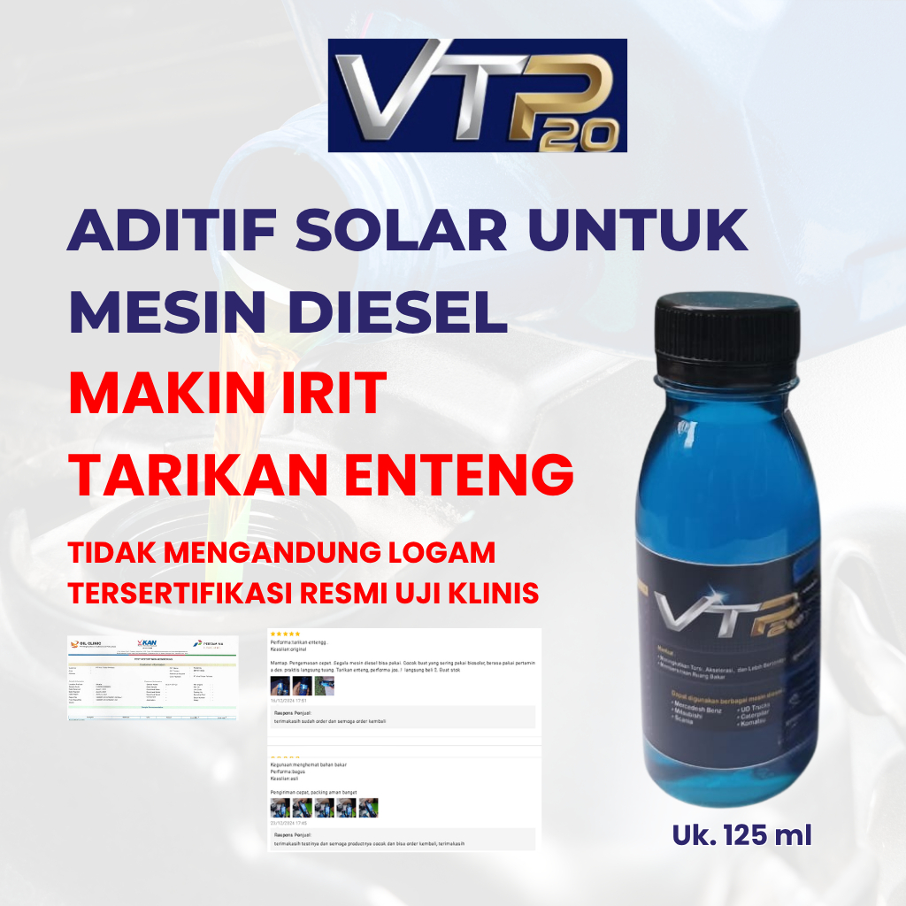 VTP20 Aditif Solar Non Logam 125 ml Booster Mesin Diesel Truk Bus Alat Berat