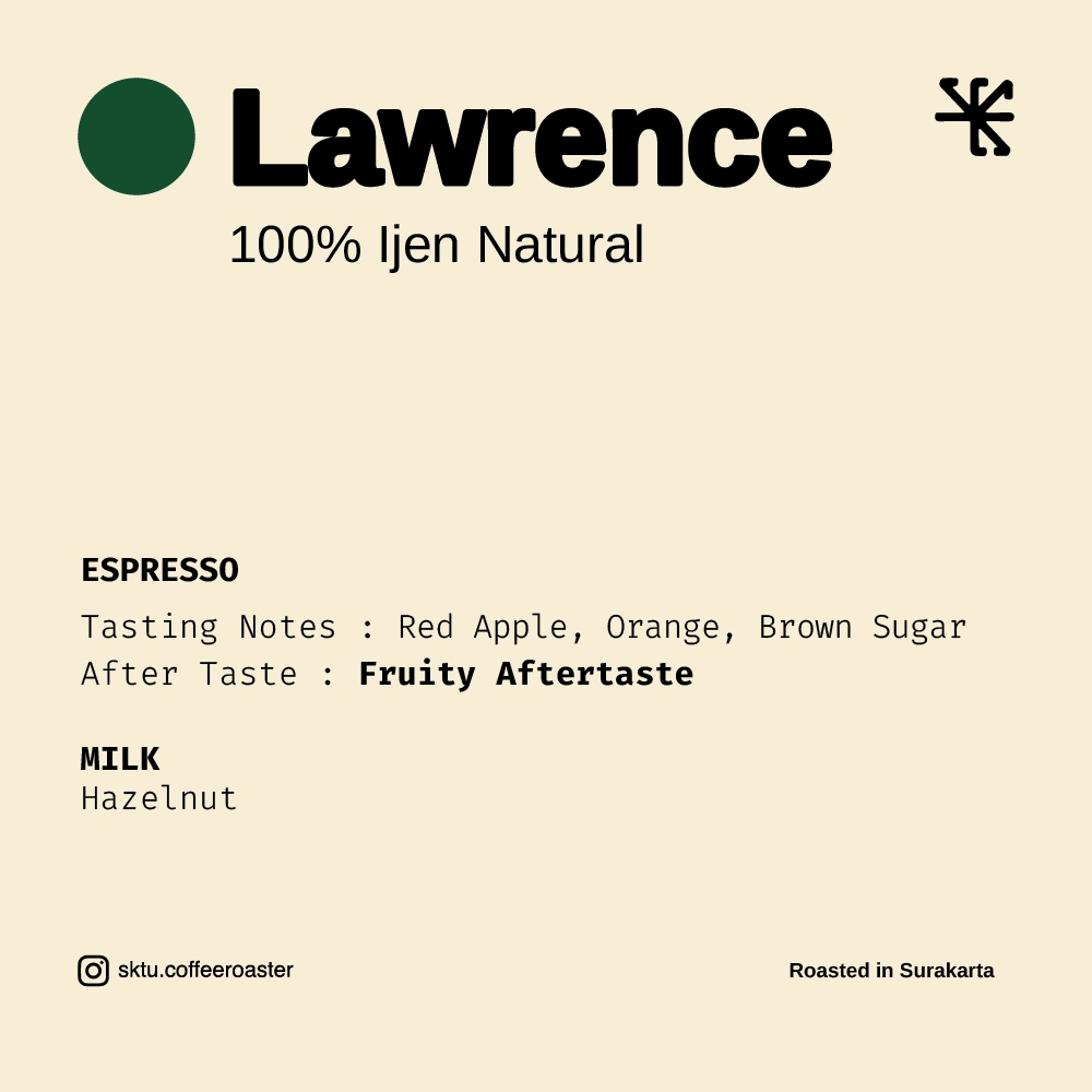 

Lawrence - espresso roasted specialty biji kopi