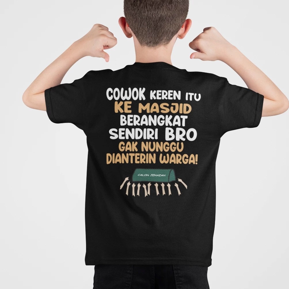 Kaos anak kata kata depan belakang motif COWOK KEREN ITU KE MASJID