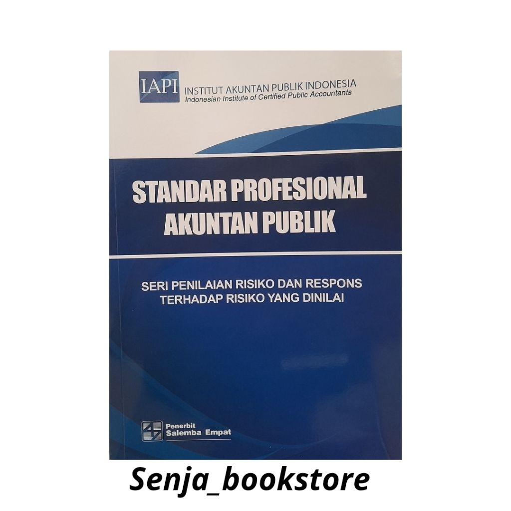 Seri Penilaian Risiko dan Respons terhadap Risiko yang Dinilai/IAPI