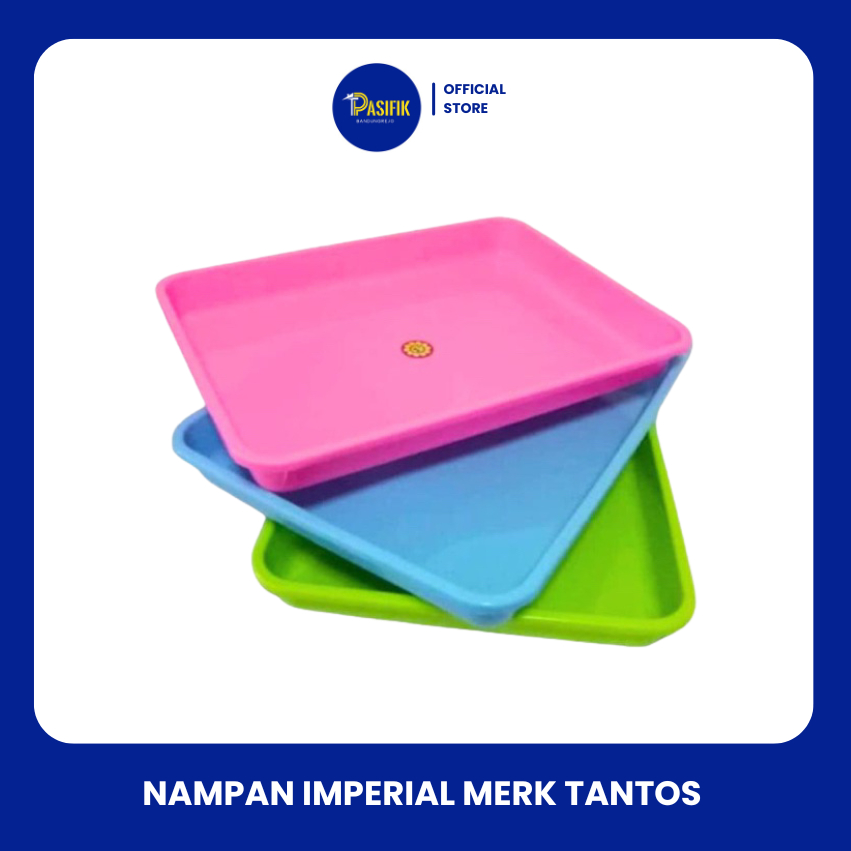 NAMPAN PLASTIK/NAMPAN IMPERIAL MERK TANTOS