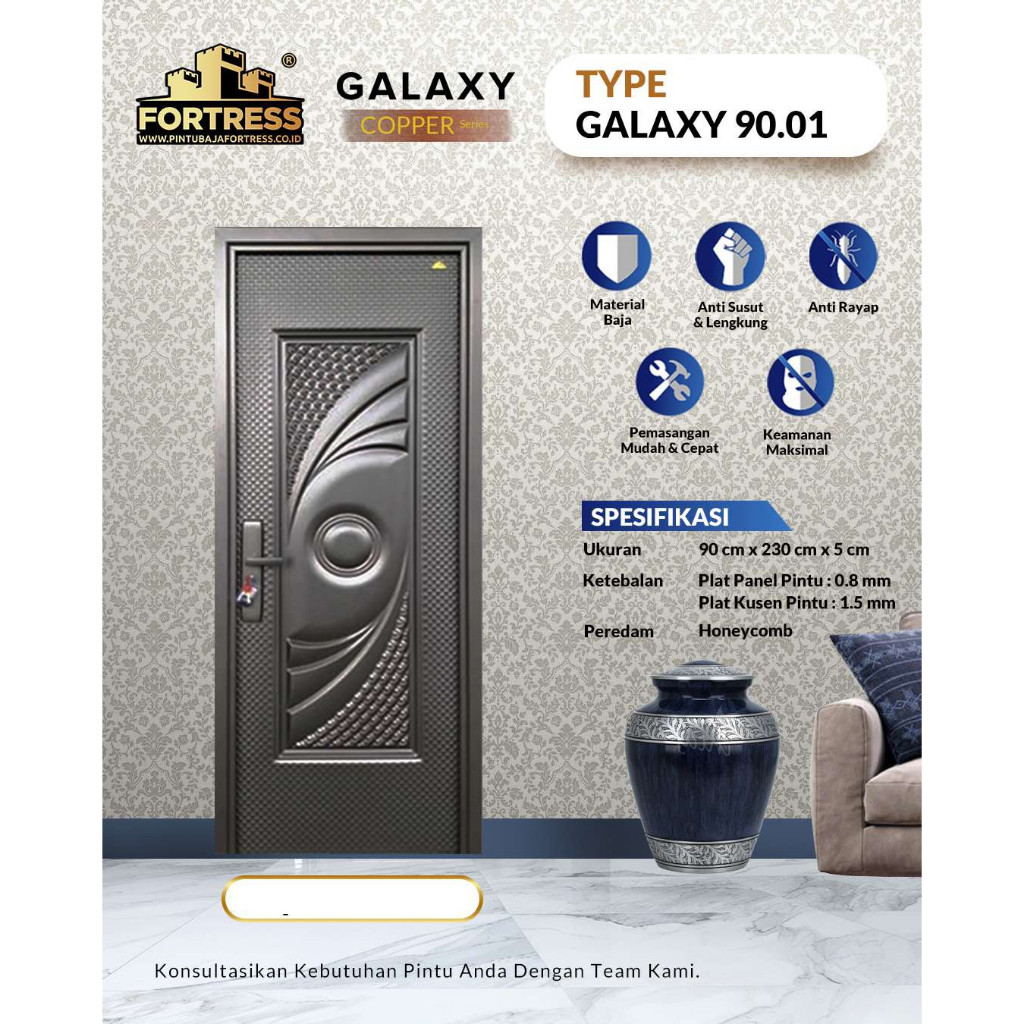 Fortress Pintu Baja Galaxy 90