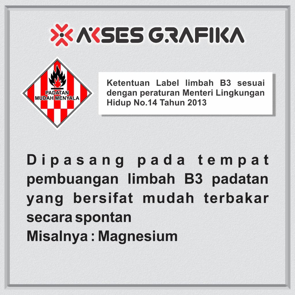 

STIKER LABEL UNTUK DIPASANG PADA TEMPAT PEMBUANGAN LIMBAH B3
