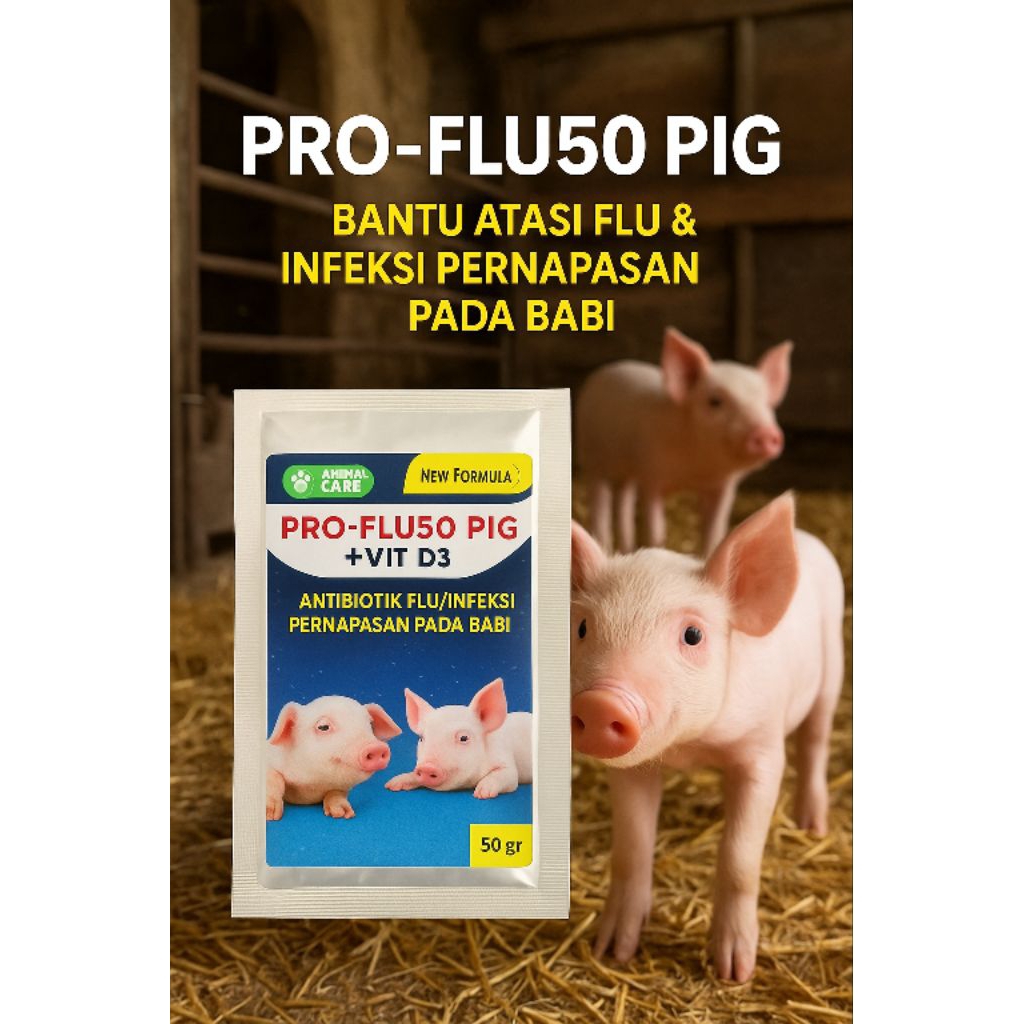 ProFlu50 Pig + Vit D3 | Obat Flu & Infeksi Pernafasan Babi | Isi 50gram