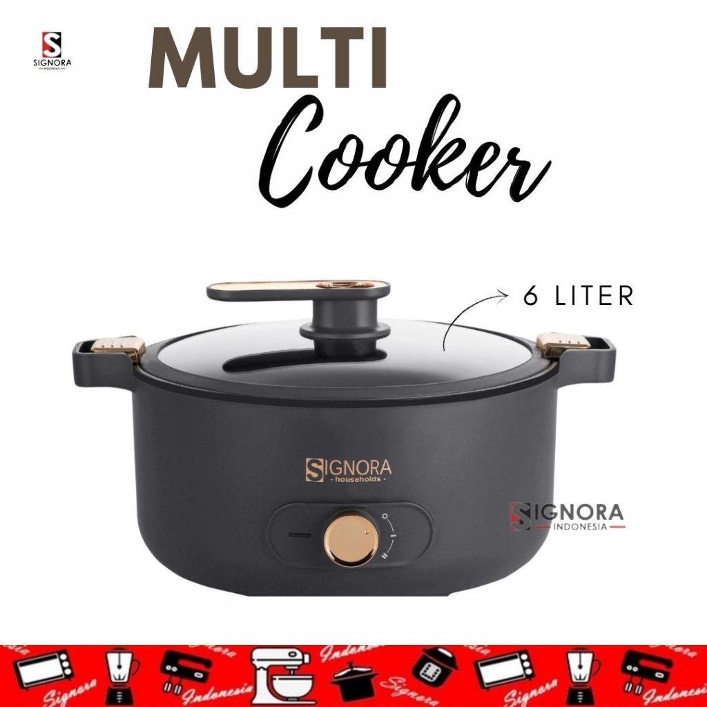 Signora Elektrik Multi Cooker 6 liter / Panci Sebaguna 6 liter Signora