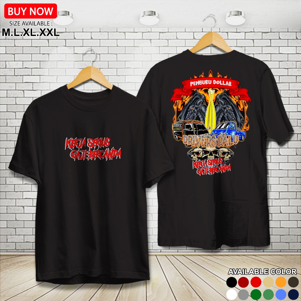 hellokaos.id - kaos distro kata-kata DRIVER PEMBURU DOLLAR kaos keren kaos santai atasan pria