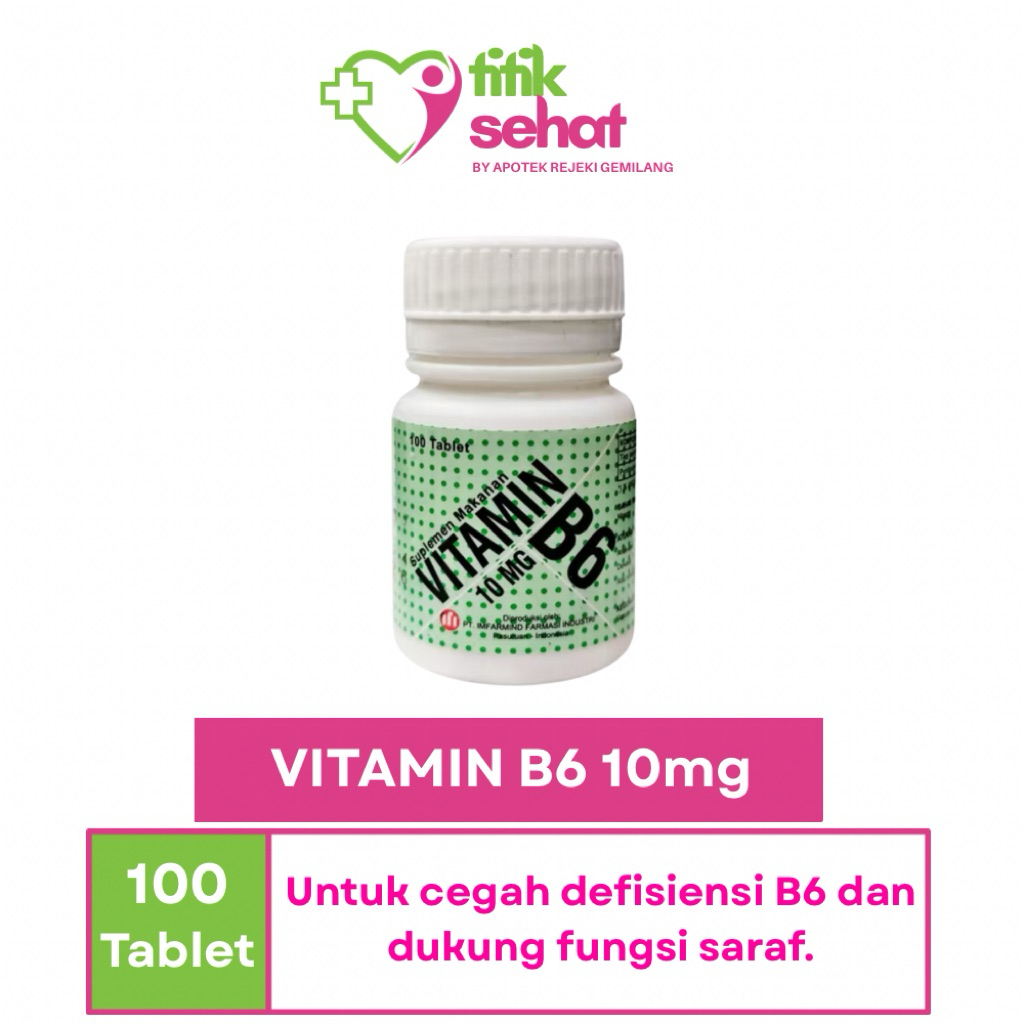 Vitamin B6 Botol Isi 100 Tablet Imfarmind