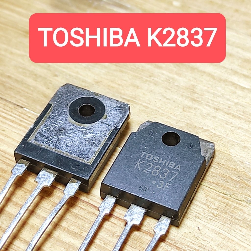 Transistor K2837 MOSFET Asli Toshiba