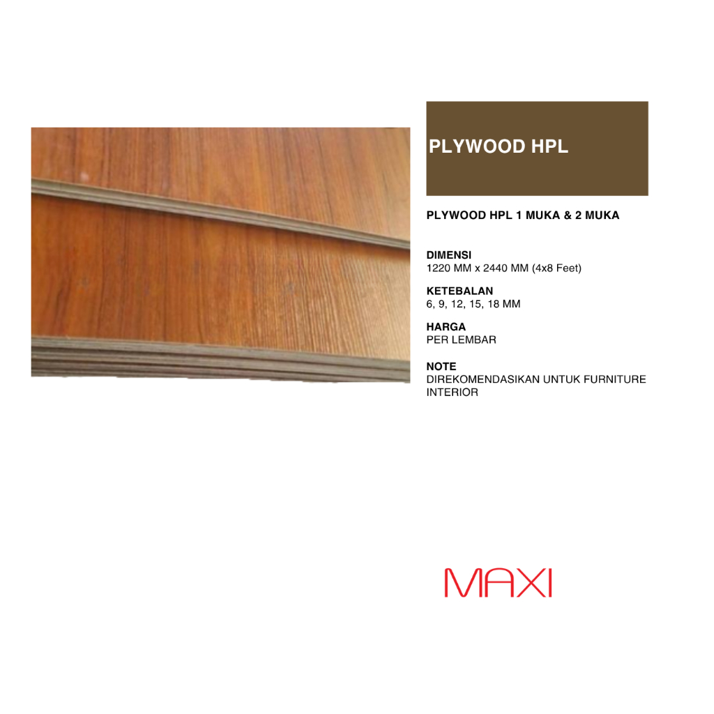 PLYWOOD + HPL - 6mm/9mm/12mm/15mm/18mm - 1 Muka/2 Muka - 122 x 244 cm - SOLID/PLAIN - CUSTOM