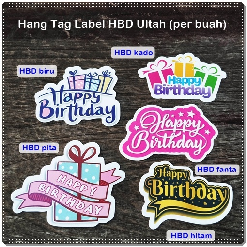 

TAG-31 : Hang Tag / Tempelan Label HBD Ulang Tahun Ultah New Baby Born Bayi Wedding Pernikahan (per buah)