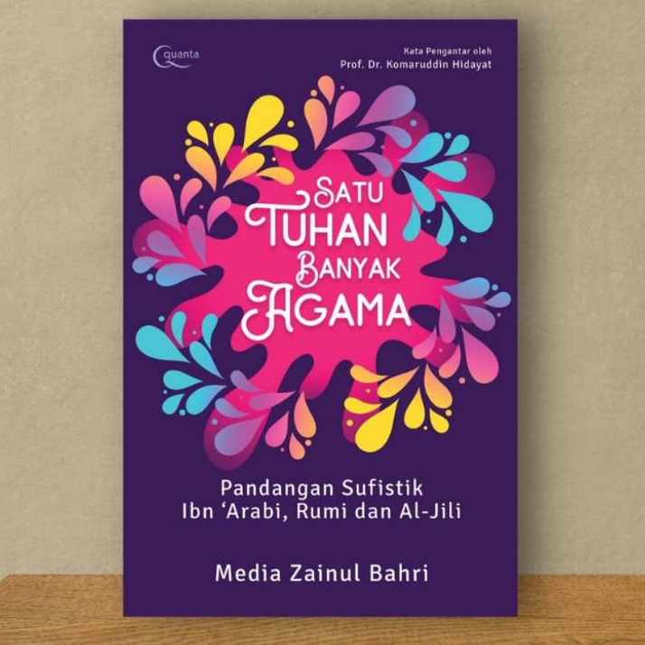 Satu Tuhan Banyak Agama - Media Zainul Bahri - CAM