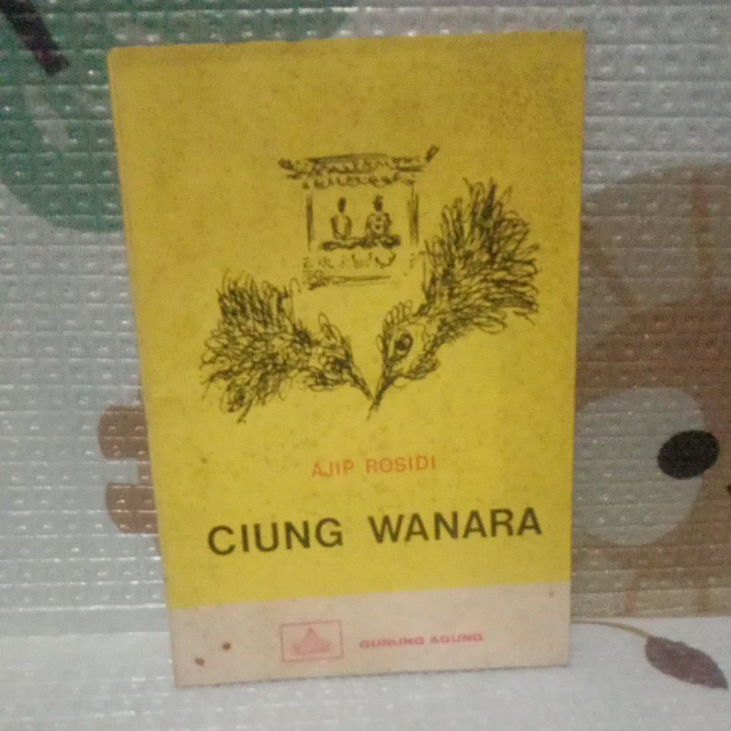 BUKU CIUNG WANARA-AJIP ROSIDI