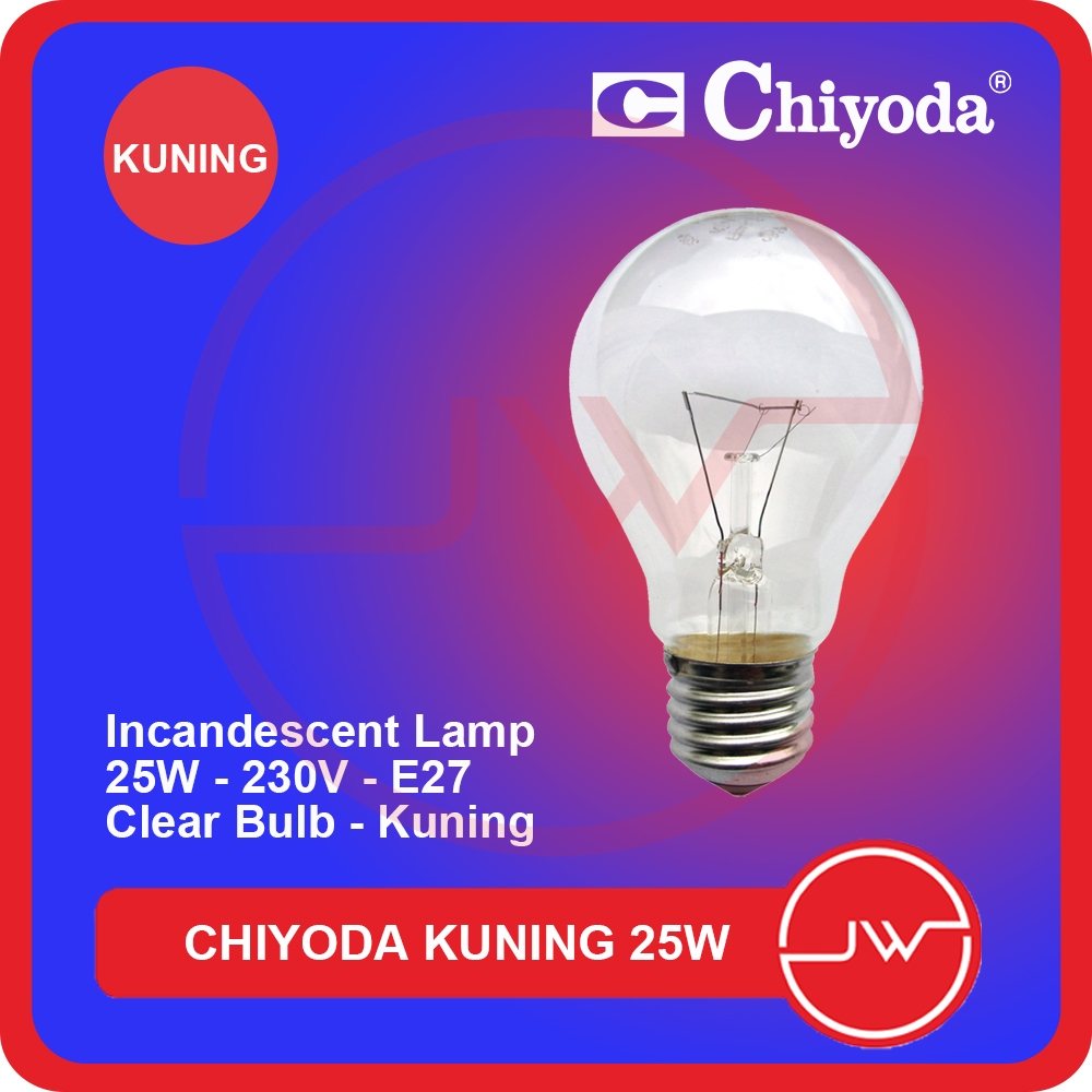 LAMPU DOP CHIYODA 25W / LAMPU PIJAR / LAMPU CLEAR / FROSTED / LAMPU HIAS / LAMPU PLAFON
