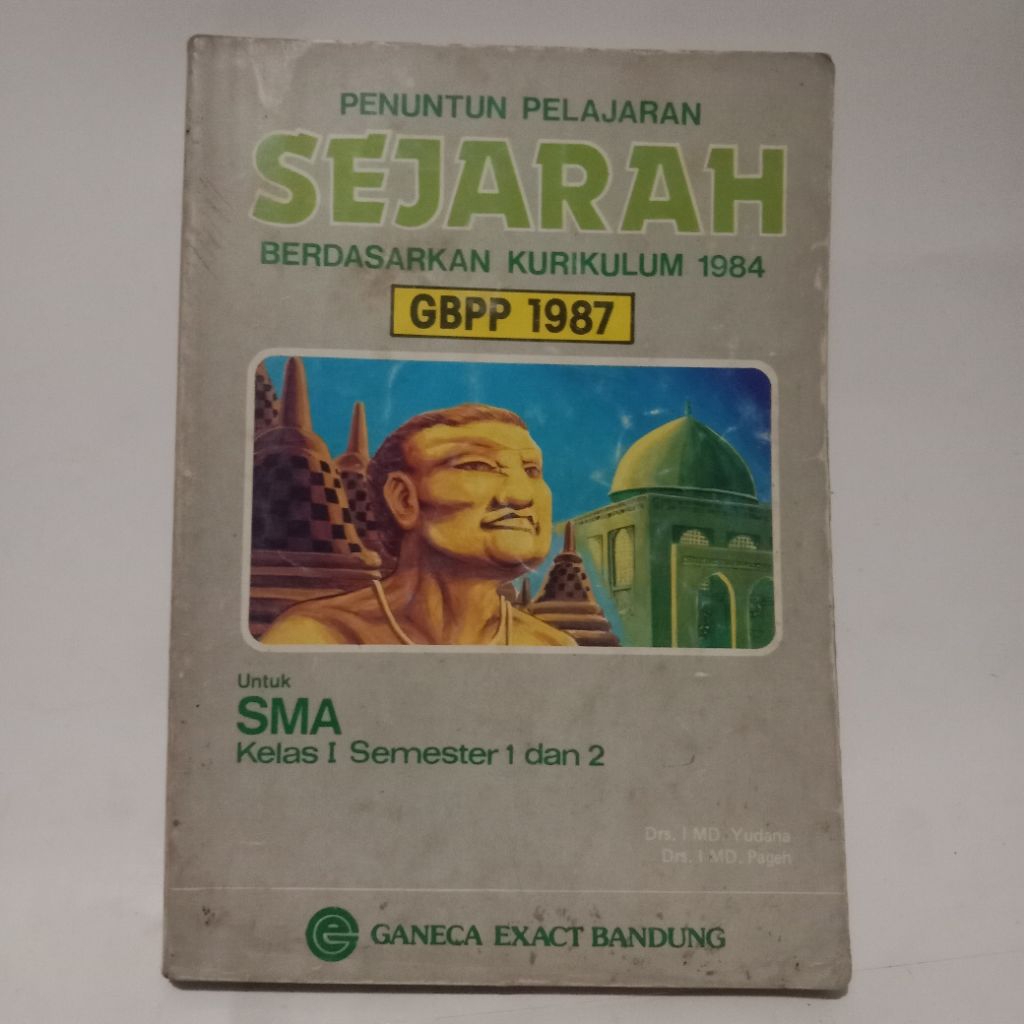 BUKU PENUNTUN PELAJARAN SEJARAH BERDASARKAN KURIKULUM 1984