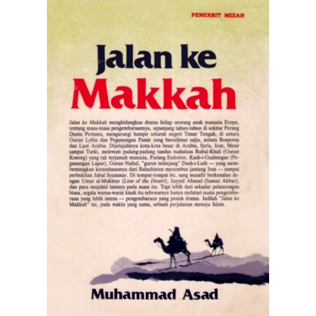 Jalan ke Makkah - Muhammad Asad.