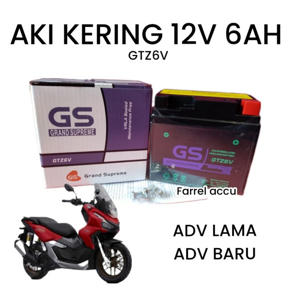 AKI MOTOR ADV LAMA, ADV BARU, AKI KERING GS GTZ6V GRAND SUPREME 12V 6AH