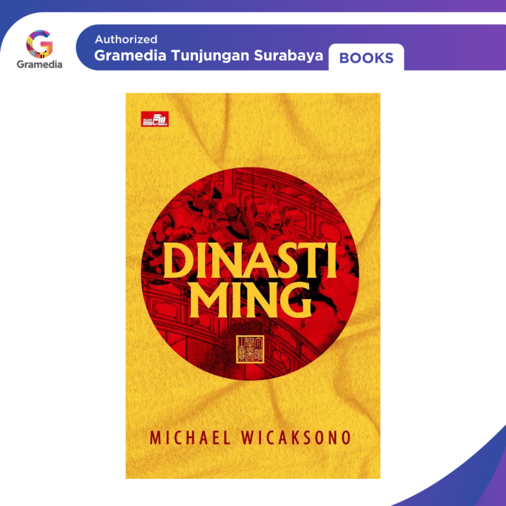 Gramedia Tunjungan : Dinasti Ming