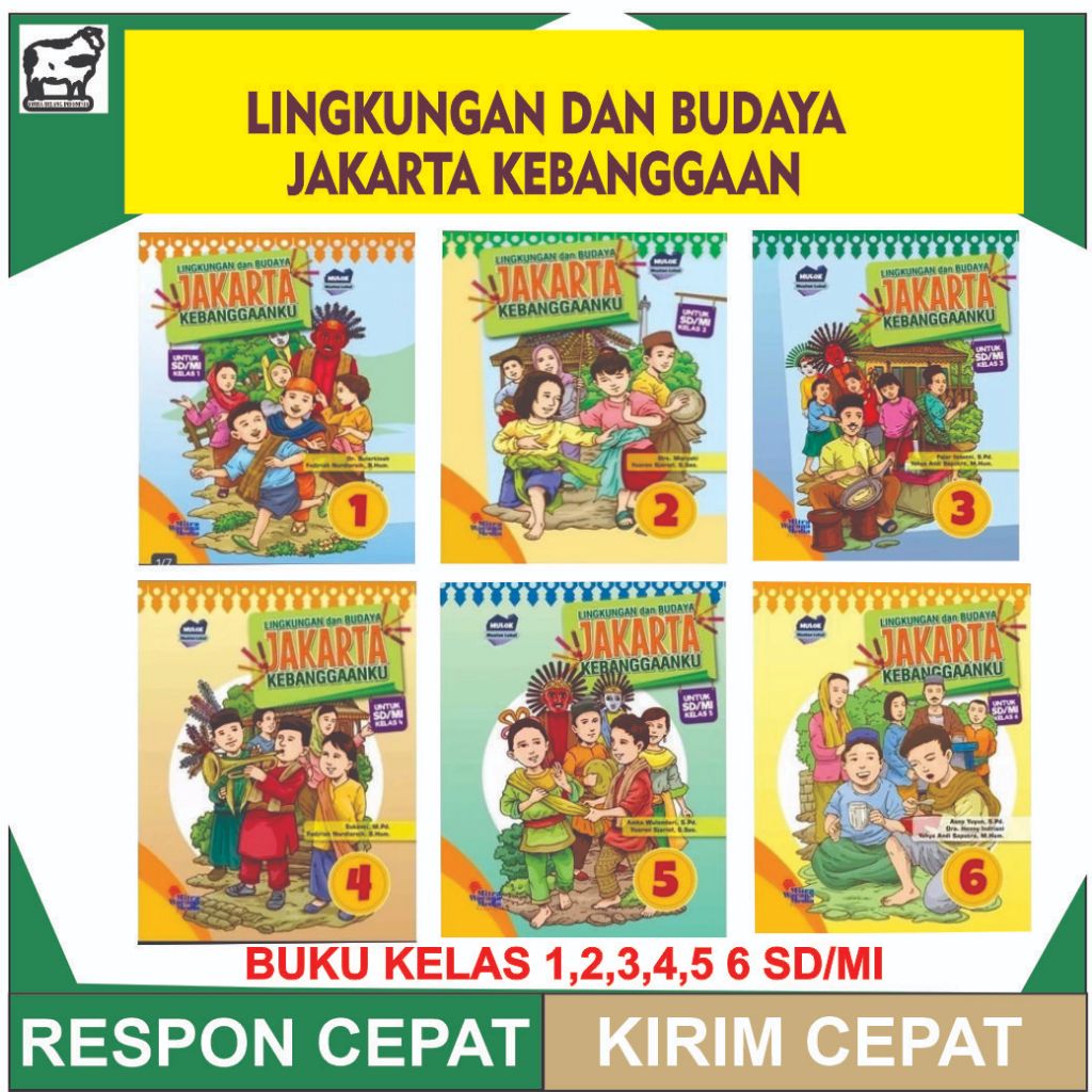 

BUKU LINGKUNGAN DAN BUDAYA JAKARTA KEBANGGAANKU KELAS 1,2,3,4,5,6 SD / BUDAYA INDONESIA