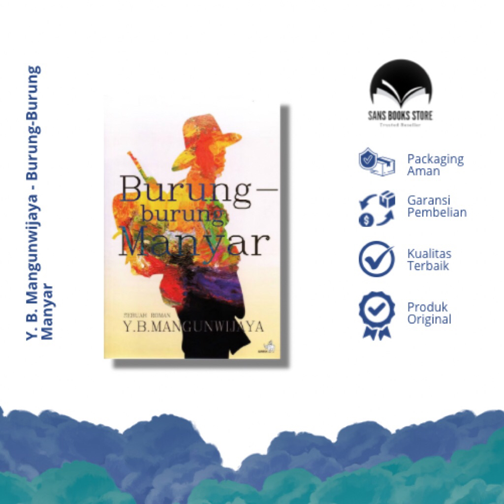 Burung-Burung Manyar - Y. B. Mangunwijaya