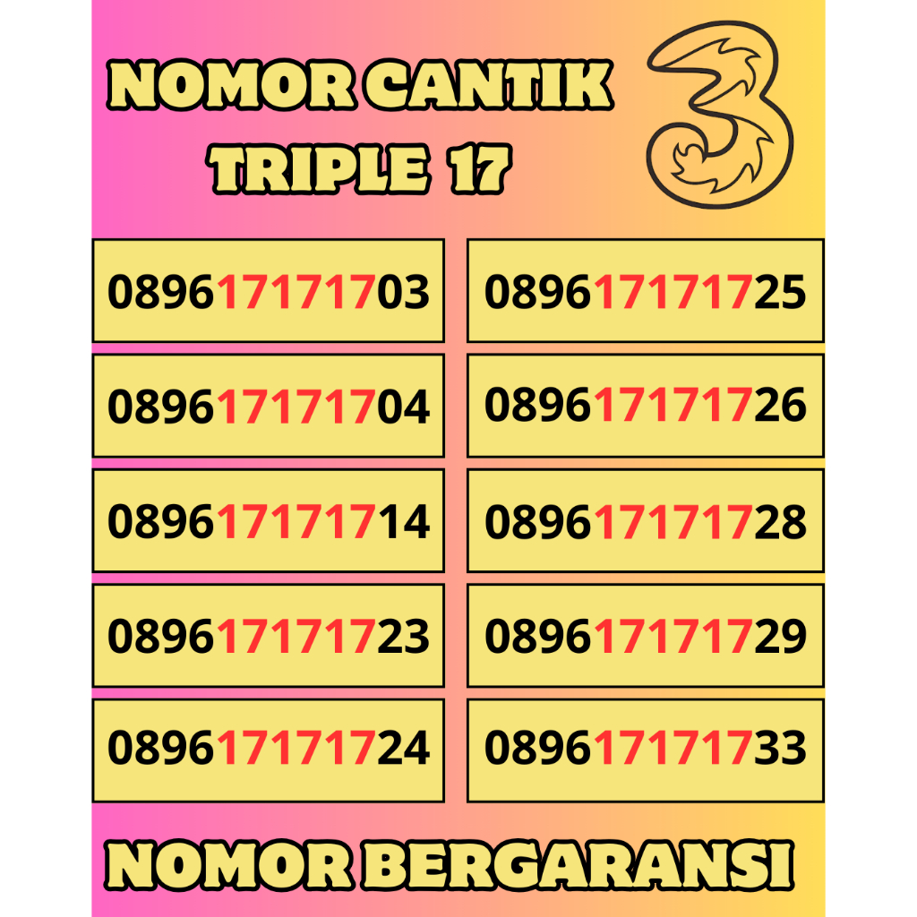 Nomor Cantik Tri Triple Tujuh Belas Rapi Kartu Perdana Cantik