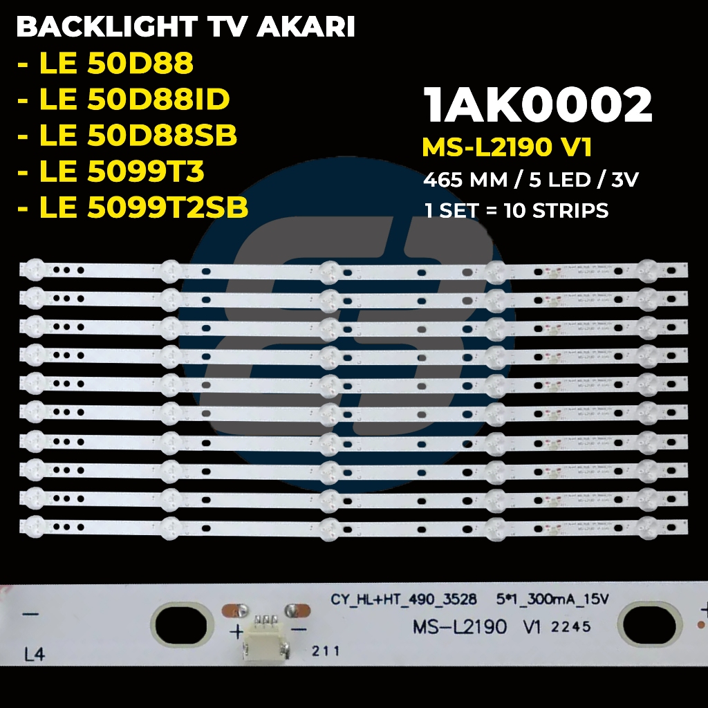 Backlight TV AKARI 50 Inch LE-50D88 LE-50D88SB LE-50D88ID LE-5099T3 LE-5099T2SB