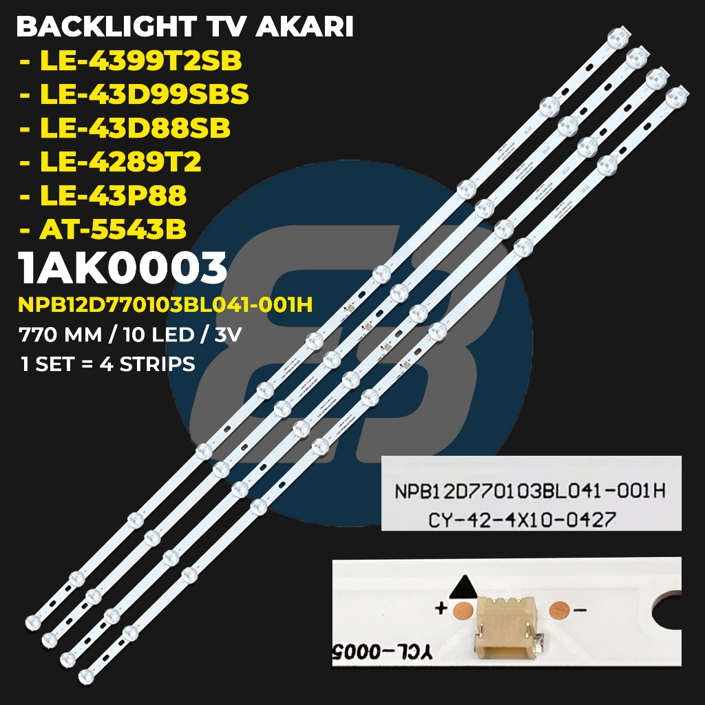 Backlight TV AKARI 43 Inch LE-43D88SB LE-4289T2 LE-4399T2SB LE-43D99SBS LE-43P88 AT-5543B