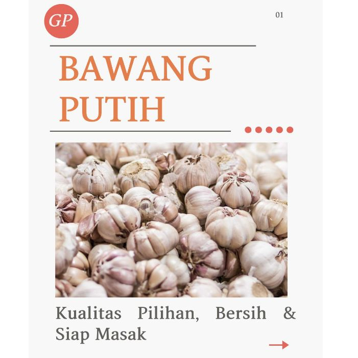 

Bawang Putih Segar Kualitas Pilihan, Bersih dan Siap Masak