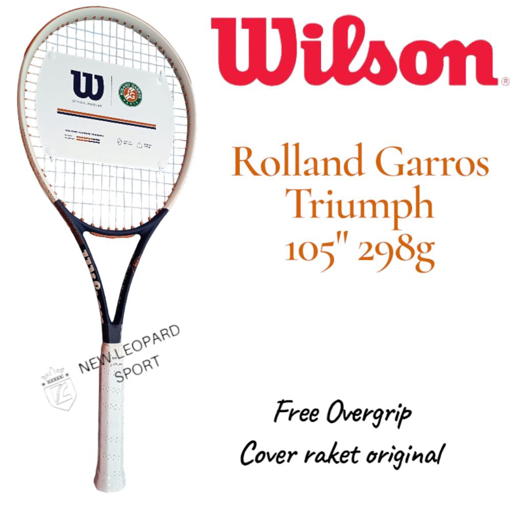 Raket Tenis Wilson Rolland Garros Triumph 105" 298g / Raket Tenis Wilson Original