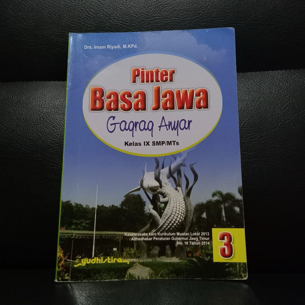 BUKU PAKET BAHASA JAWA YUDHISTIRA GAGRAG ANYAR KELAS IX 9 SMP | BEKAS PRELOVED SECOND