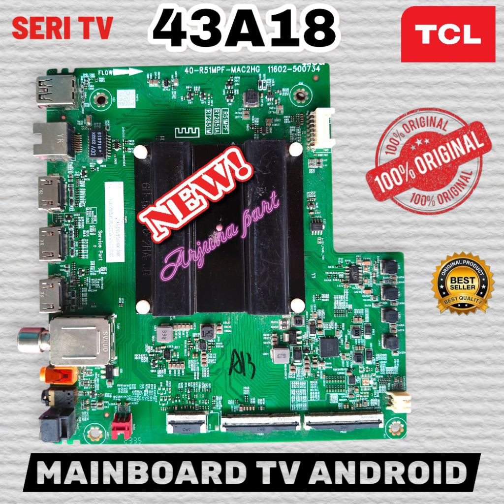 MAINBOARD TV TCL 43A18 / MB TV TCL 43A18 / MODUL TV TCL 43A18 / MESIN TV TCL 43A18 / MB 43A18