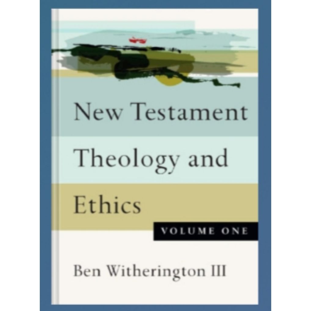 Buku New Testament Theology and Ethics