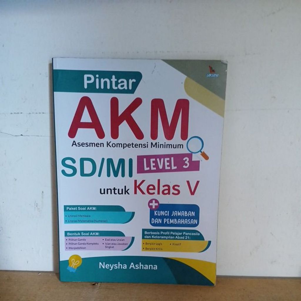 Buku Pintar AKM Asesmen kompetensi minimum SD/MI level 3 untuk kelas 5 sd