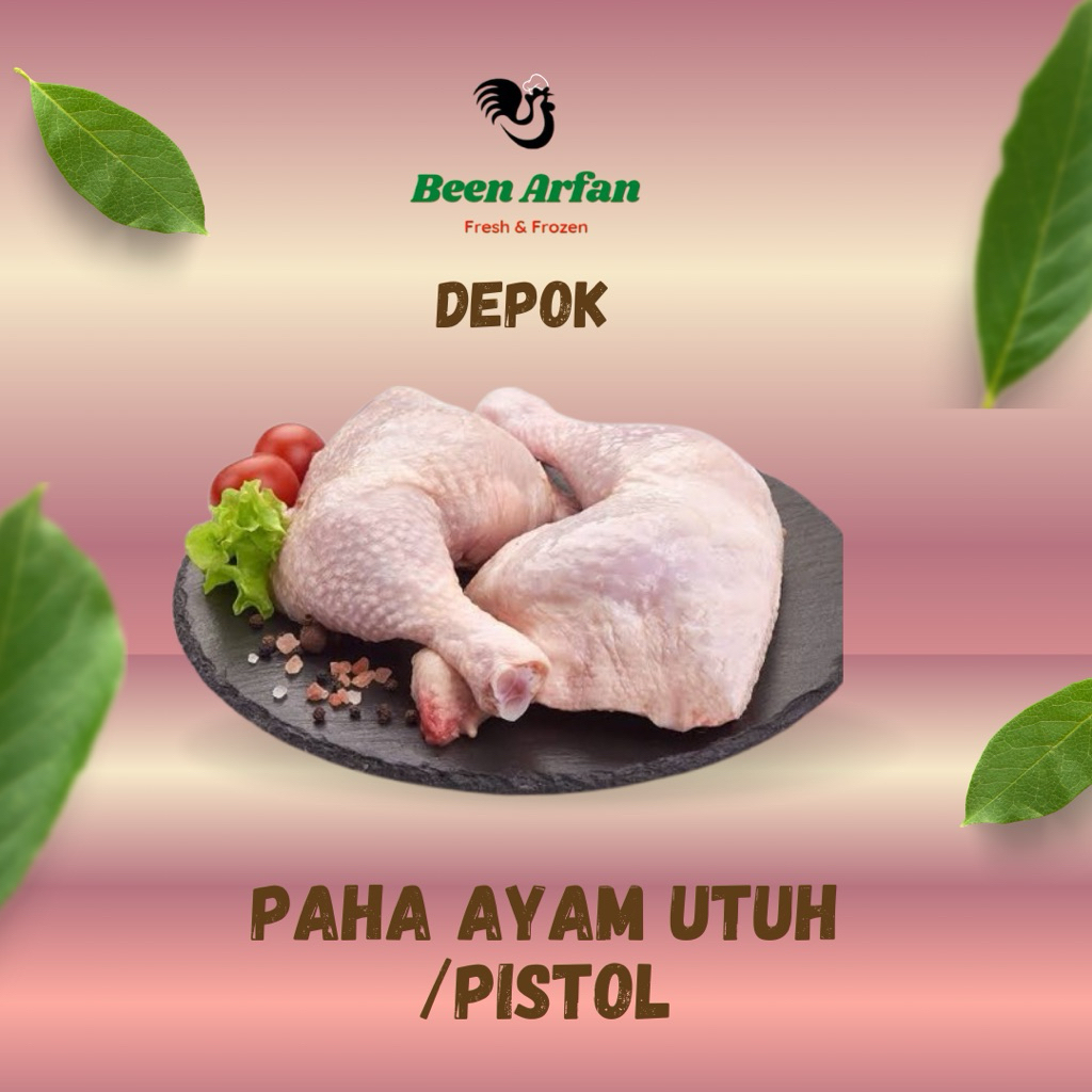 

Paha Ayam Utuh / Paha Pistol 1 Kg