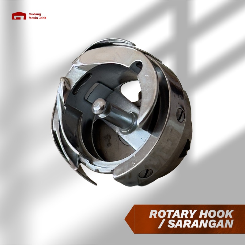 ROTARY HOOK MESIN JAHIT INDUSTRI HIGHSPEED | ROTARY HOOK | SARANGAN MESIN JAHIT