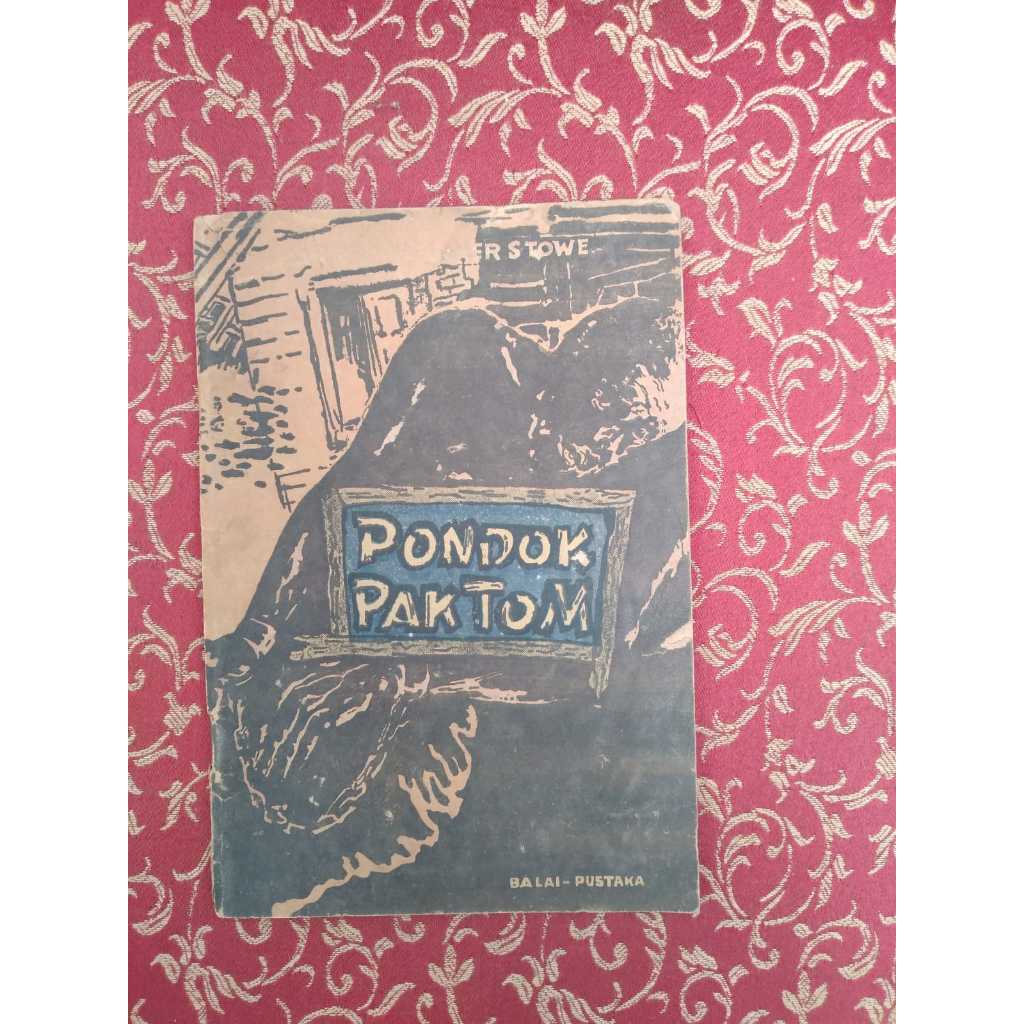 [SERIAL BACAAN ANAK-LAWAS] Buku Pondok Pak Tom Penulis: Harriet Beecher Stowe