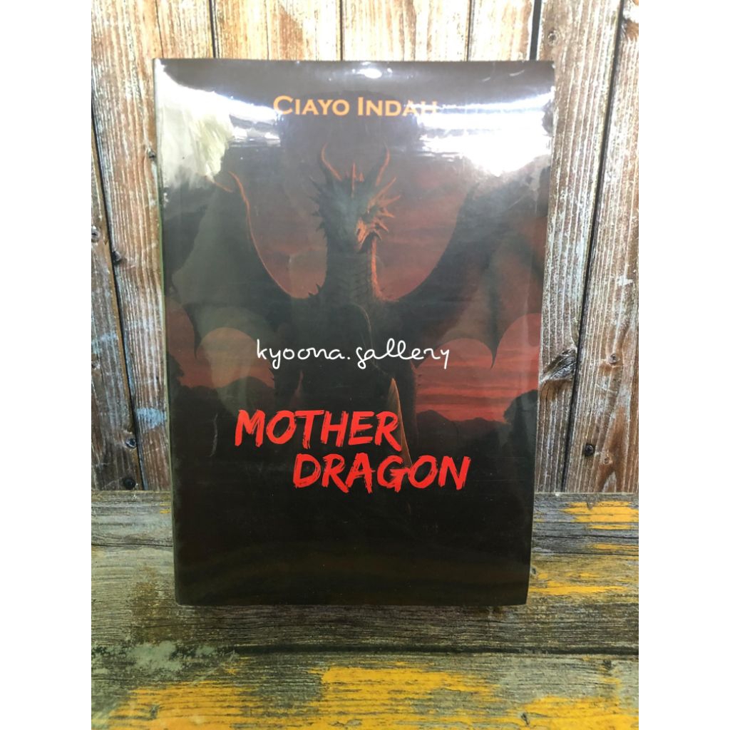 Novel Mother Dragon by Ciayo Indah