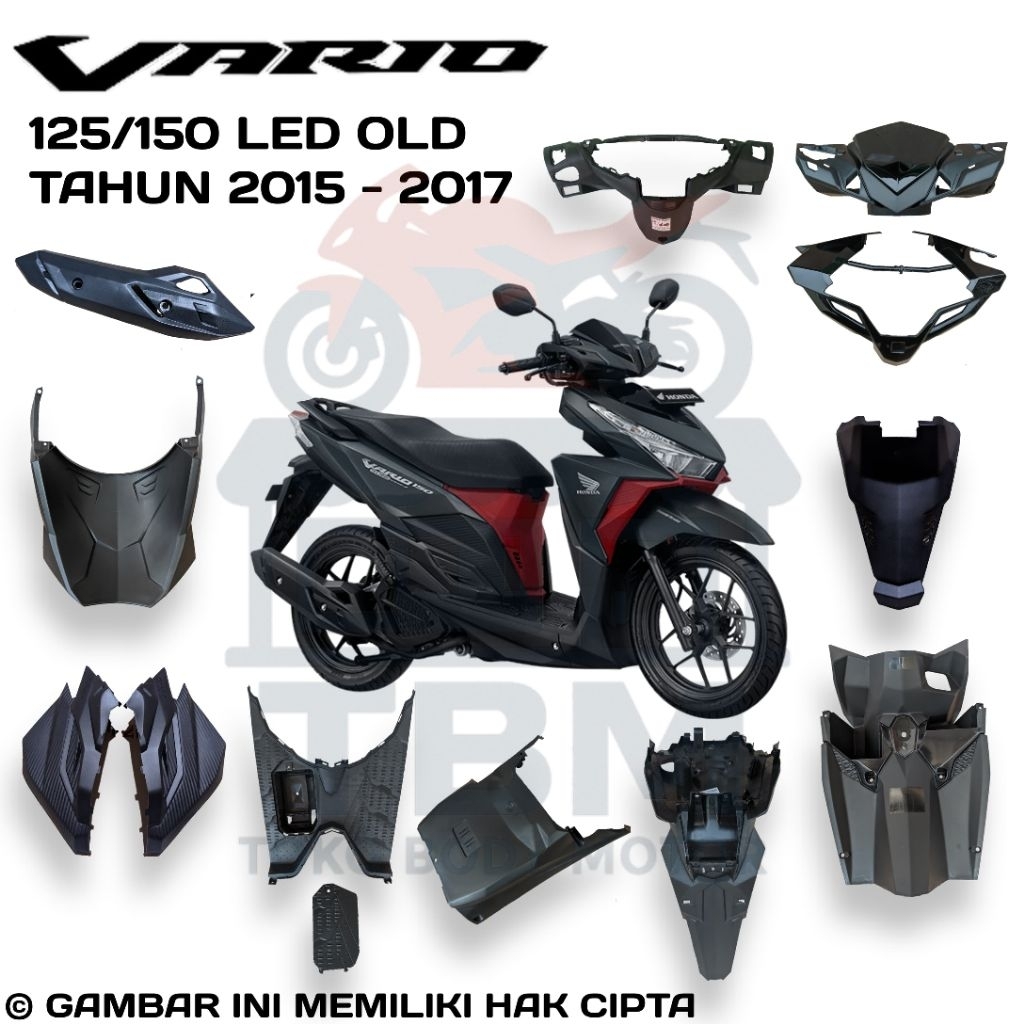 BEST SELLER BODY MOTOR HONDA VARIO LED 125 & 150 OLD (ESP K59) TAHUN (2015 - 2017) BODY KASAR VARIO