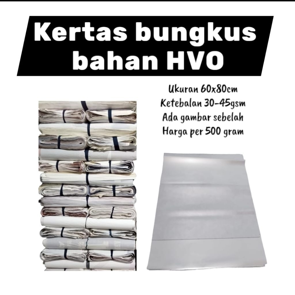 

kertas bahan hvo ada gambar sebelah kiloan ketebalan 30 - 45 gsm harga per 500 gram #bungkus