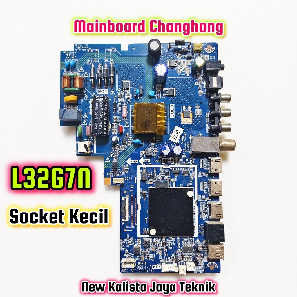 MAINBOARD TV CHANGHONG L32G7N ORIGINAL JUC7.820.00297270 MB 32G7 MOTHERBOARD TV L 32G7N MB CHANGHONG
