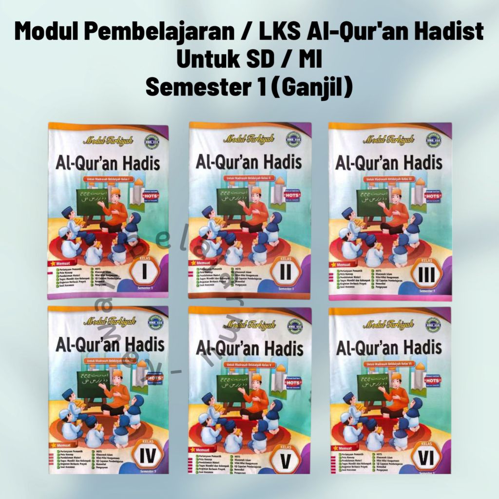 LKS Al Quran Hadist SD / MI Kurikulum Merdeka Semester 1 Ganjil Qurdist Metode Deep learning Arya du