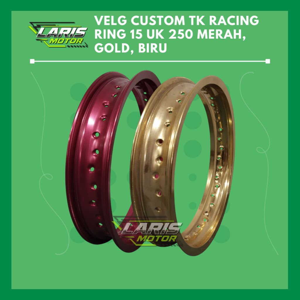 Velg Costum TK Racing Ring 15 Ukuran 250 Gold Merah Biru Costum Mini Bobber Original