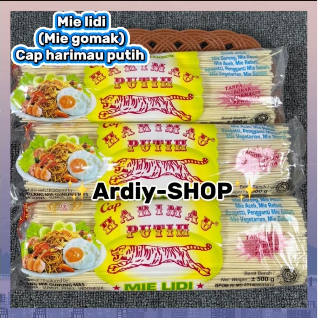 

MIE LIDI PUTIH CAP HARIMAU MIE GL MIE GOMAK