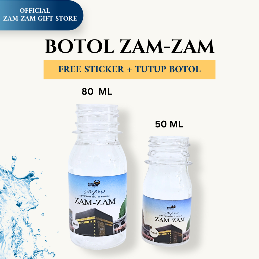

[BOTOL ZAM-ZAM 50/80 ML) BOTOL KOSONGAN ZAM-ZAM FREE STICKER + TUTUP BOTOL | BOTOL HAJI/UMRAH